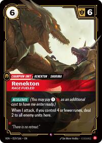Renekton - Rage Fueled - Vendetta - Near Mint